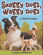 Shaggy Dogs, Waggy Dogs