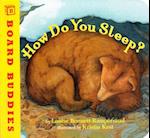 How Do You Sleep?
