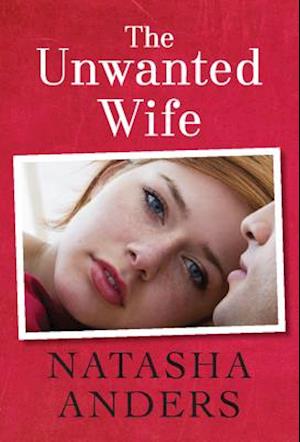 The Unwanted Wife