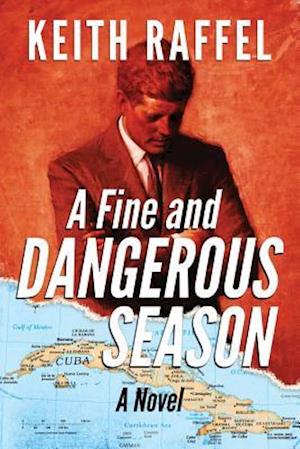 A Fine and Dangerous Season