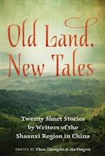 Old Land, New Tales