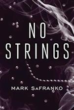 No Strings