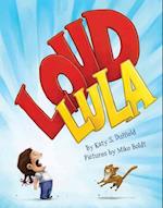 Loud Lula