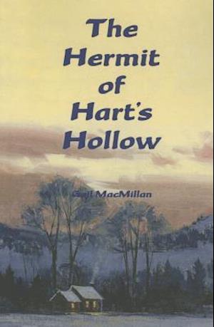 The Hermit of Hart's Hollow
