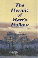 The Hermit of Hart's Hollow