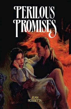 Perilous Promises