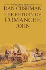 The Return of Comanche John