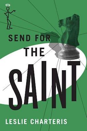 Send for the Saint