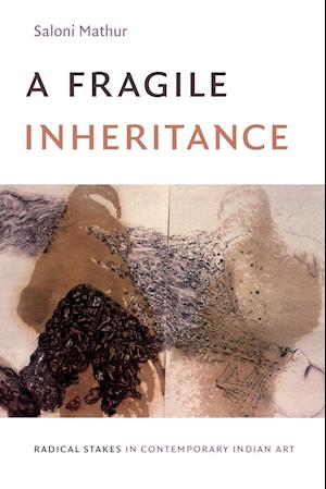 A Fragile Inheritance