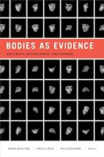 Bodies as Evidence