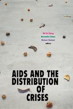 AIDS and the Distribution of Crises