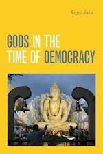 Gods in the Time of Democracy