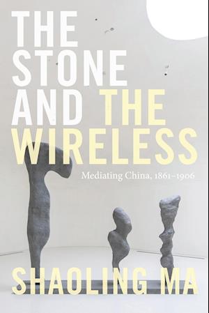 The Stone and the Wireless