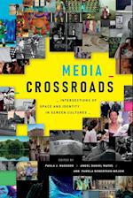 Media Crossroads