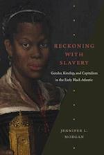 Reckoning with Slavery