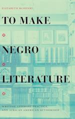 To Make Negro Literature