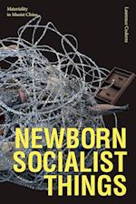 Newborn Socialist Things