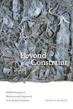 Beyond Constraint
