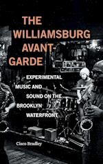 The Williamsburg Avant-Garde