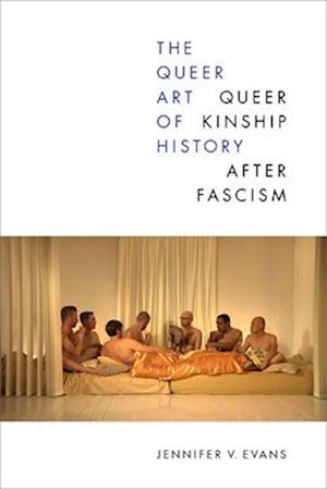 The Queer Art of History