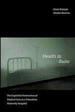 Health in Ruins