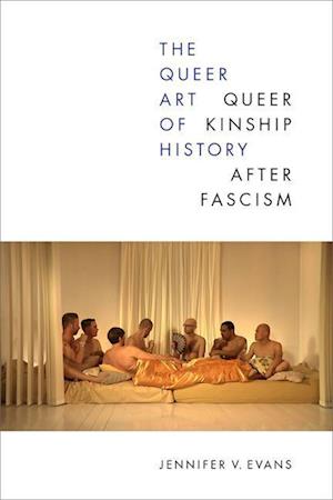 The Queer Art of History