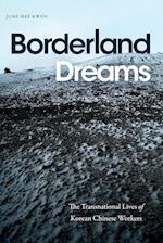 Borderland Dreams