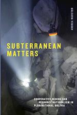 Subterranean Matters