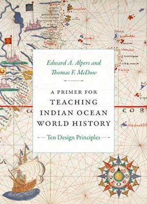 A Primer for Teaching Indian Ocean World History