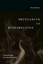 Secularism as Misdirection