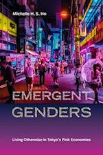 Emergent Genders