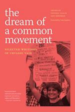 The Dream of a Common Movement