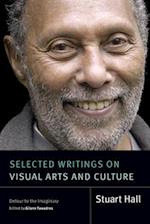 Selected Writings on Visual Arts and Culture