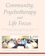 Community, Psychotherapy and Life Focus