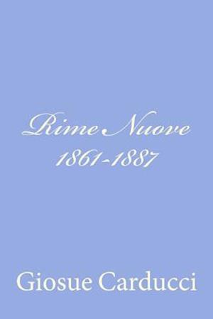 Rime Nuove 1861-1887