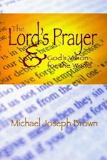 The Lord's Prayer and God's Vision for the World