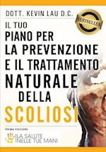 Il Tuo Piano Per La Prevenzione E Il Trattamento Naturale Della Scoliosi