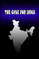 The Case for India