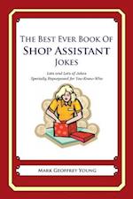 The Best Ever Book of Shop Assistant Jokes