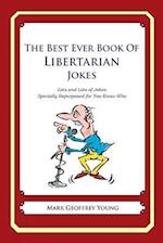 The Best Ever Book of Libertarian Jokes