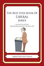 The Best Ever Book of Liberal Jokes