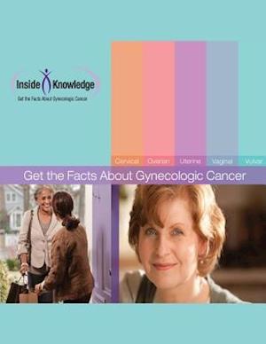 Get the Facts about Gynecologic Cancer