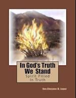 In God's Truth We Stand