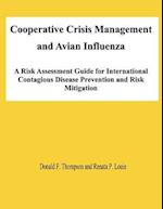 Cooperative Crisis Management and Avian Influenza