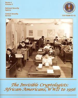 The Invisible Cryptologists