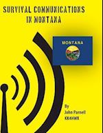 Survival Communications in Montana