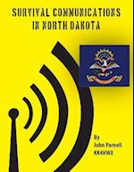 Survival Communications in North Dakota