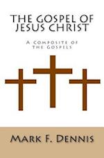 The Gospel of Jesus Christ