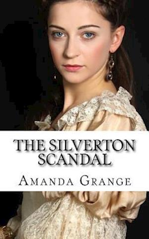 The Silverton Scandal