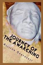 Journey of the Awakening: The poetry of Allison Grayhurst 